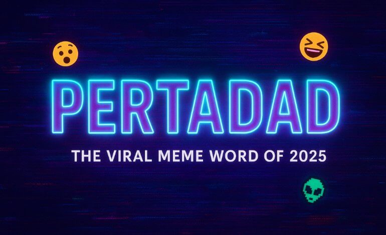 Pertadad: The Viral Meme Explained in 2025
